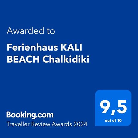 Ferienhaus Kali Beach Chalkidiki Nea Kallikrateia Dış mekan fotoğraf